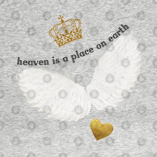 Angel wings heaven is a place on earth by Once Upon a Find Couture 